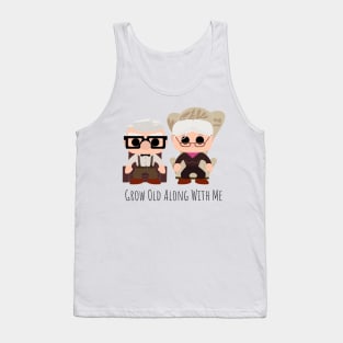 Carl & Ellie - Grow Old Along With Me Tank Top